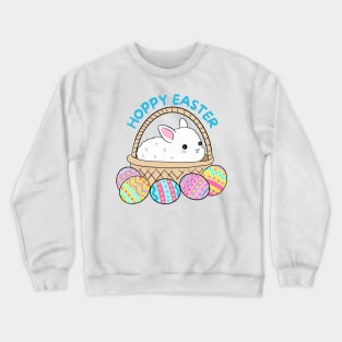 Hoppy easter cute easter bunny in a basket with easter eggs Crewneck Sweatshirt